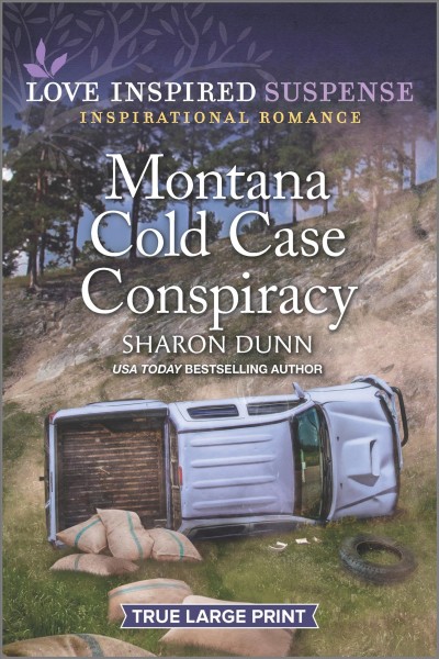Montana cold case conspiracy / Sharon Dunn.