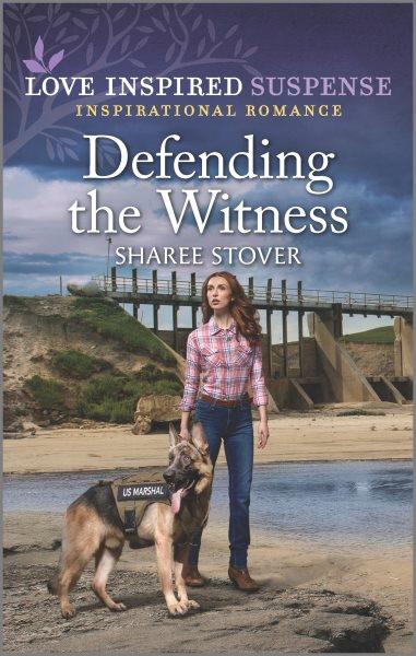 Defending the witness / Sharee Stover.