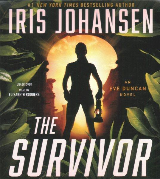 The survivor [CD] / Iris Johansen.