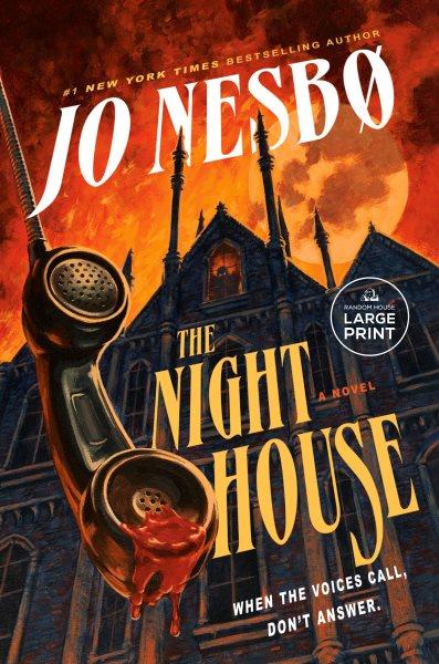 The night house / by Jo Nesbø ; translated by Neil Smith.