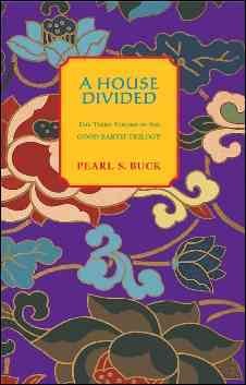 A house divided / Pearl S. Buck.