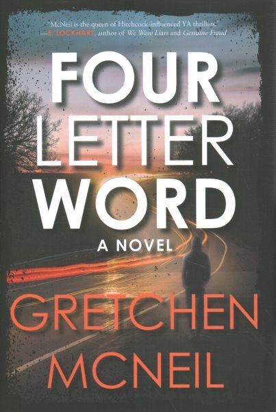 Four letter word / Gretchen McNeil.