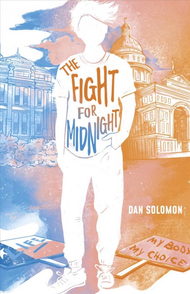 The fight for midnight / Dan Solomon.