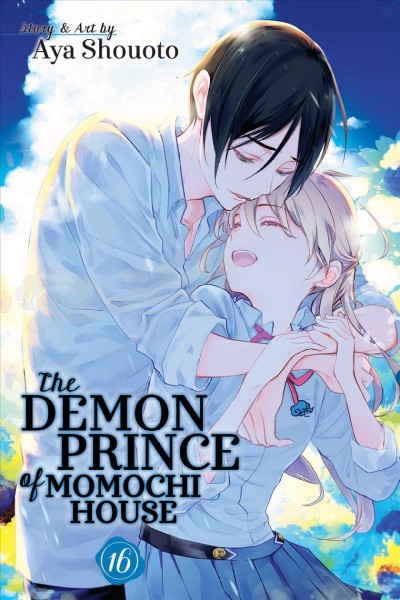 The demon prince of Momochi House. Volume 16 / story & art by Aya Shouoto ; translation, JN Productions.