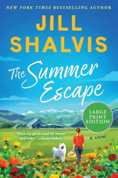 Summer Escape : A Novel