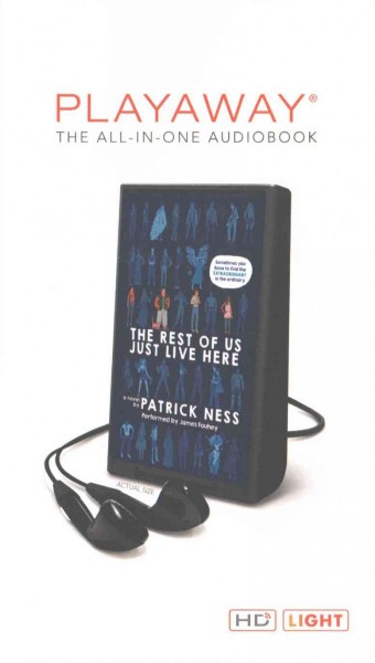 The rest of us just live here / Patrick Ness, read by James Fouhey