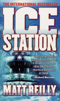 Ice station / Matt Reilly.