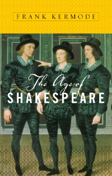 The Age of Shakespeare.