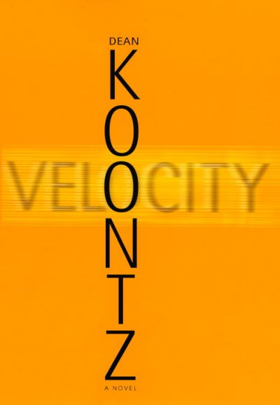Velocity / Dean Koontz.