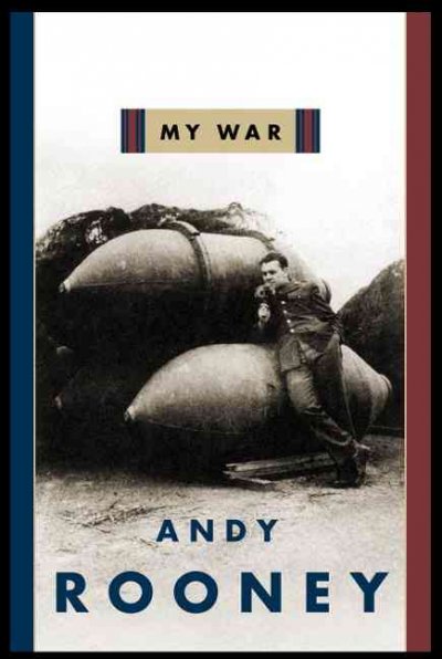 My war / Andy Rooney.