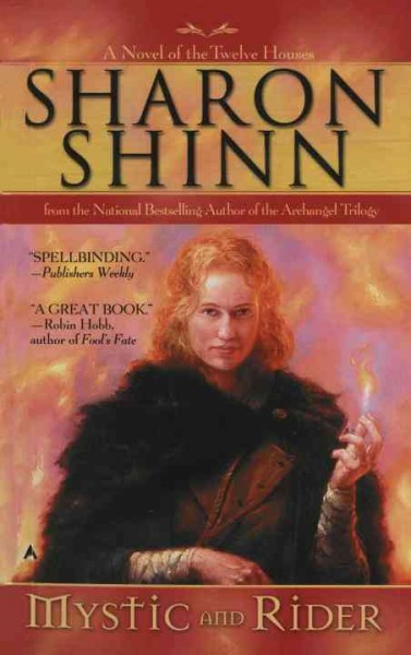 Mystic and rider / Sharon Shinn.