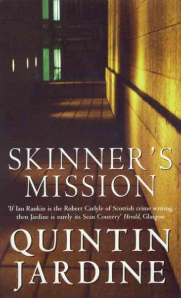 Skinner's mission / Quintin Jardine.