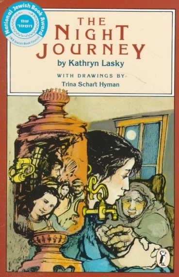 The night journey / by Kathryn Lasky.