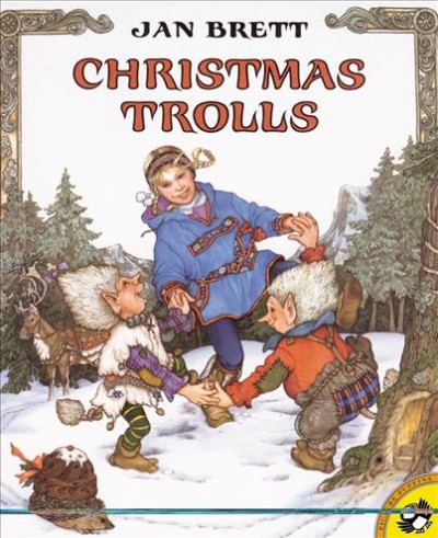 Christmas trolls / written and illustrated by Jan Brett.