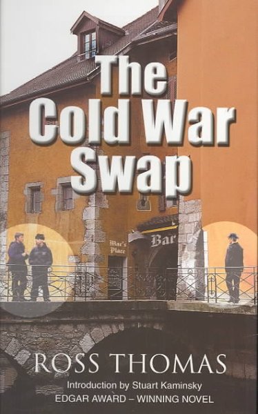 The Cold War swap / Ross Thomas.