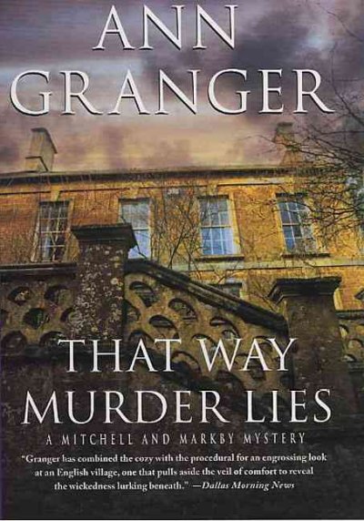 That way murder lies / Ann Granger.