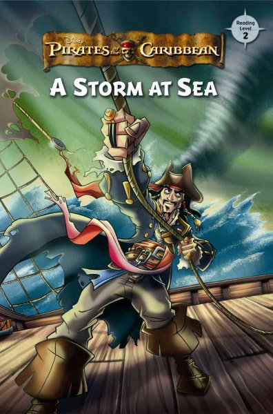 A storm at sea : Disney Pirates of the Caribbean / by Bess Bones.