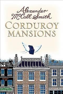 Corduroy mansions / Alexander McCall Smith.