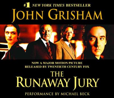 The runaway jury [sound recording] / John Grisham.