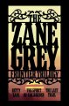 Go to record The Zane Grey frontier trilogy