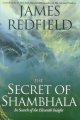 Go to record The secret of Shambhala : in search of the eleventh insight