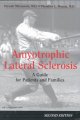 Amyotrophic lateral sclerosis : a guide for patients and families  Cover Image