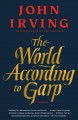 Go to record The world according to Garp : a novel