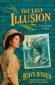 Go to record The last illusion : a Molly Murphy mystery