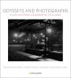 Odyssesys and photographs : four National Geographic field men : Maynard Owen Williams, Luis Marden, Volkmar Wentzel, Thomas Abercrombie  Cover Image