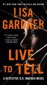 Live to tell a detective D.D. Warren novel  Cover Image