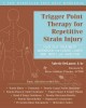 Go to record Trigger point therapy for repetitive strain injury : your ...