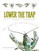 Lower the trap  Cover Image
