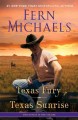 Texas fury ; Texas sunrise : two novels  Cover Image