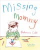 Missing mommy  Cover Image