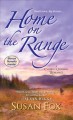 Go to record Home on the range : a Caribou Crossing romance