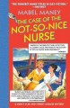 The case of the not-so-nice nurse  Cover Image