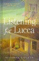 Listening for Lucca  Cover Image