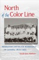 Go to record North of the color line : migration and Black resistance i...
