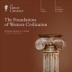 The foundations of Western civilization Cover Image