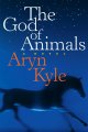 The God of animals a novel Cover Image