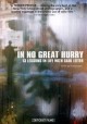Go to record In no great hurry : 13 lessons in life with Saul Leiter