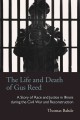 The Life and Death of Gus Reed a Story of Race and Justice in Illinois during the Civil War and Reconstruction. Cover Image