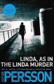 Linda, as in the Linda murder : an Evert Bäckström novel  Cover Image