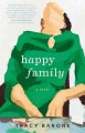 Happy family : a novel  Cover Image