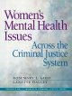 Women's mental health issues across the criminal justice system  Cover Image