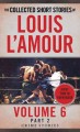 The collected short stories of Louis L'Amour. Volume 6, Part 2. Crime stories  Cover Image