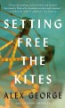 Go to record Setting free the kites