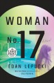 Go to record Woman no. 17 : a novel