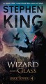 Wizard and glass /Stephen King. Cover Image