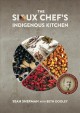 Go to record The Sioux chef's indigenous kitchen